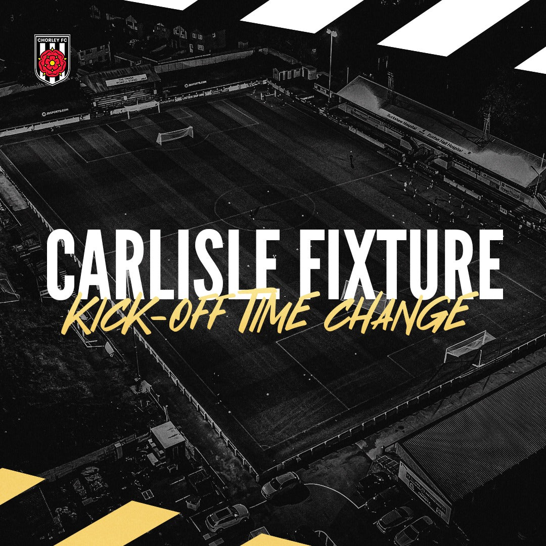 Carlisle Utd Fixture | Kick-Off Time Change