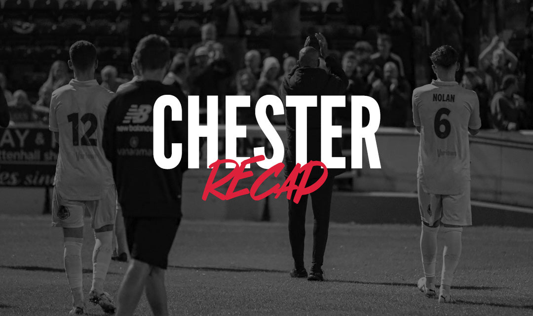 Recap | Chester (a)