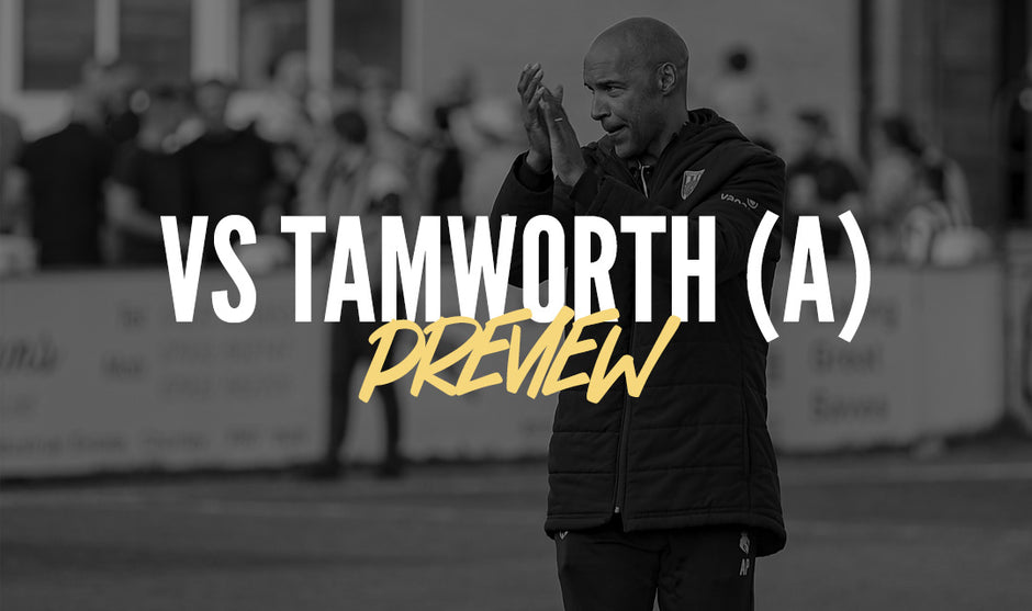 Match Preview | Tamworth (a)