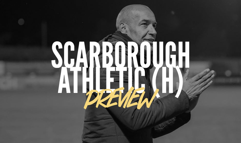 Match Preview | Scarborough Athletic (h)