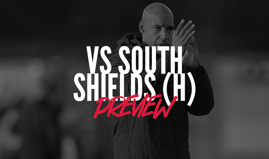 Match Preview | South Shields (h)