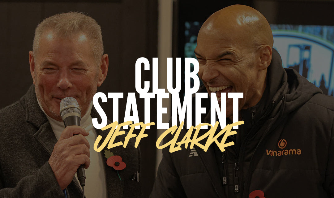 Club Statement | Jeff Clarke