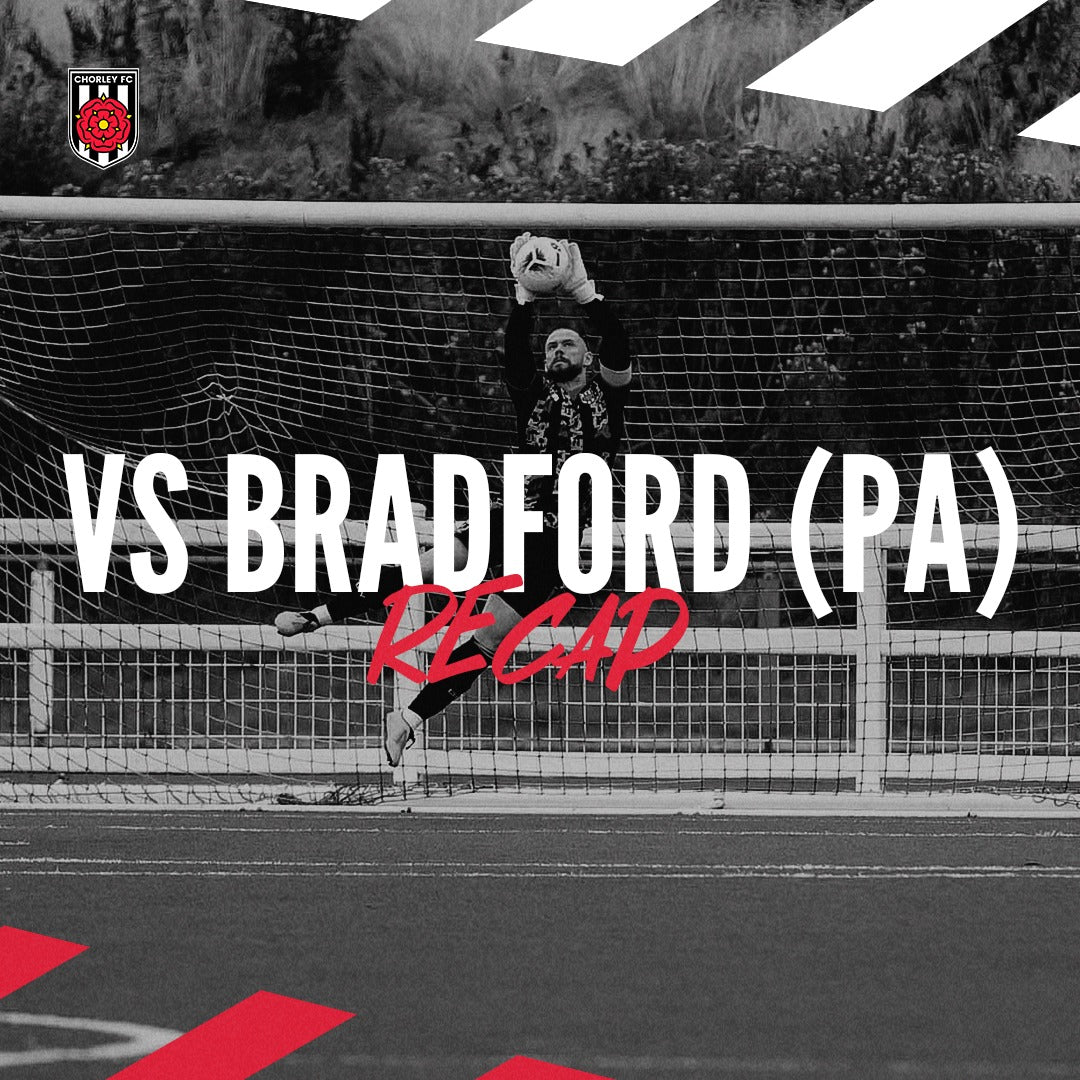 Recap | Bradford Park Avenue 1-0 Chorley